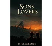 SONS AND LOVERS