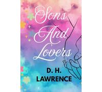 SONS AND LOVERS