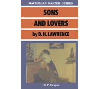 Sons and Lovers by D.H. Lawrence: 8 (Palgrave Master Guides)