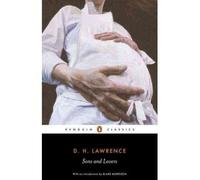 Sons and Lovers (Penguin Classics) Lawrence, D H ( Author ) Dec-01-2006 Paperback