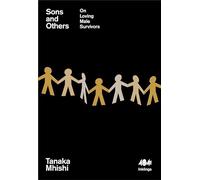 Sons and Others: On Loving Male Survivors: 11 (Inklings)