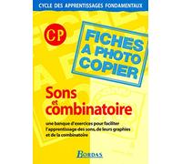 Sons et combinatoire CP 2001 Fiches à photocopier