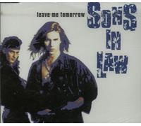 Sons In Law Leave Me Tomorrow German CD single CD5 9031772042 Wea 1992