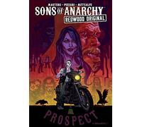 Sons of Anarchy: Redwood Original Vol. 1: Prospect Blues (Volume 1)
