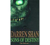 Sons of Destiny – The Final Act (The Saga of Darren Shan Book 12) – Harper Collins Publishers
