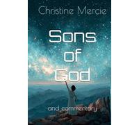 Sons of God: and commentary (Books by Annalee Skarin)