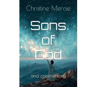 Sons of God: and commentary (Books by Annalee Skarin)