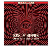 Sons Of Hippies - Griffins At The Gates Of H