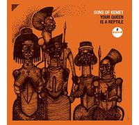 Sons of Kemet - Your Queen Is A Reptile [New Vinyl LP]