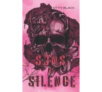 Sons of Silence: Book Six: Biker Dark Romance