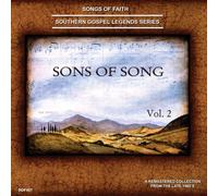 Sons Of Song - Songs Of Faith-Southern Gospel LEgends Series- Sons Of Song-Vol II