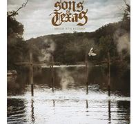 Sons Of Texas - Baptised In The Rio Grande