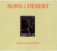 Sons Of The Desert - Goodnight Noise Everywhere...