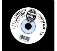 Sons of the Desert - Whatever Comes First / Hand of Fate
