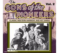 Sons Of The Pioneers - Classic Western Harmony..Vol.2