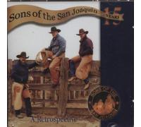 Sons Of The San Joaquin - 15 Years: A Retrospective