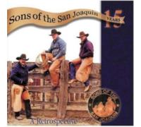 SONS OF THE SAN JOAQUIN: FIFTEEN YEARS: A RETROSPECTIVE - CD