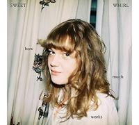 Sony Music Sweet Whirl - How Much Works [VINYL]