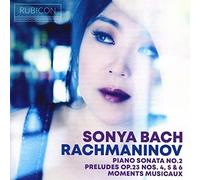 Sonya Bach - Rachmaninov: Piano Sonata No. 2/... [VINYL]