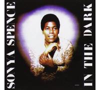 Sonya Spence - In The Dark