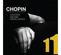 Soo Park / Mathieu Dupouy - Chopin, Frederic: Piano Concertos Op. 21 & 11