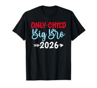 Soon Brother ONLY Child Big BRO 2026 Funny Brothers T-Shirt