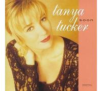 Soon by Tanya Tucker
