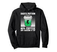 Soon Dad FATHER POTION 80% COFFEE 20% MAKING IT UP Fathers Pullover Hoodie