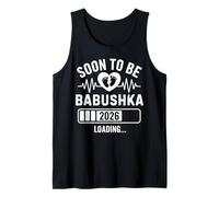 Soon to Be Babushka Loading Pregnancy Announcement 1st Time Tank Top