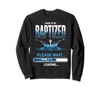 Soon To Be Baptized Baptism Bible Verse Baptized Christian Sweatshirt