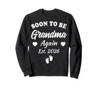 Soon To Be Grandma Again 2026 Baby Announcement Gifts Sweatshirt