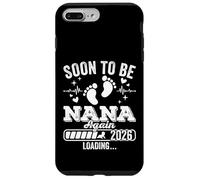 Soon to Be Nana Again 2026 Loading Pregnancy Announcement Case for iPhone 7 Plus/8 Plus