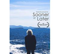 Sooner or Later