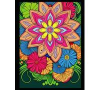 Soothing Mandalas Adult Coloring Book: 118 Animal and Flower Mandalas