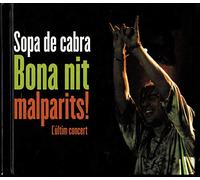 Sopa de Cabra - Bona Nit Malparits