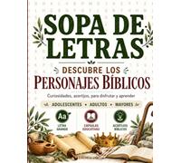 Sopa de Letras de la Biblia: Descubre los personajes bíblicos. Con pistas para aprender jugando: Sopa de Letras en Español Letra grande, Para Adultos, Adolescentes y Mayores. Spanish Word Search