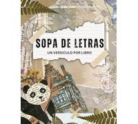 Sopa de Letras de la Biblia: Este libro de sopa de letras contiene un versiculo por cada libro de la biblia un total de 66 versiculos, Nuevo y Antiguo Testamento. Spanish Word Search.