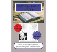 Sopa de Letras de La Biblia: Sopas de Letras con Letra Fácil de Leer sobre palabras de La Biblia y Más, 110 páginas | Más de 50 rompecabezas - Regalo ... vacaciones, días festivos y tiempo libre.
