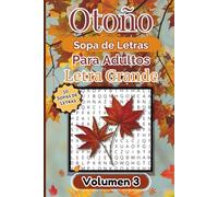 Sopa de Letras de Otoño para Adultos - Volumen 3: 6x9 | Pasatiempos Divertidos y Relajantes | Libro de Retos de Temporada