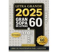 Sopa de Letras de Refranes Españoles para Adultos - Pasatiempos de Letra Grande que Relajan y Ejercitan tu Memoria: Aprende o recuerda 60 refranes tradicionales mientras te diviertes
