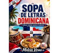 Sopa de Letras Dominicana: Cultura, comida, música y tradición