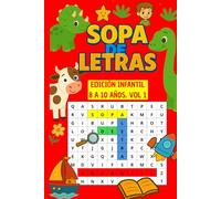 SOPA DE LETRAS: EDICION INFANTIL 8 A 10 AÑOS. VOL 1