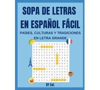 SOPA DE LETRAS EN ESPAÑOL FÁCIL: PAÍSES, CULTURAS Y TRADICIONES EN LETRA GRANDE