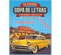 Sopa de Letras en Español: Letra Grande y Fácil de Leer para Adultos Mayores