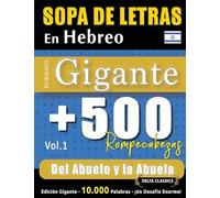 Sopa de Letras En Hebreo Formato Gigante: 500 Rompecabezas del Abuelo Y La Abuela - Vol.1 - Delta Classics - Edición Gigante - 10.000 Palabras - ¡Un Desafío Enorme!