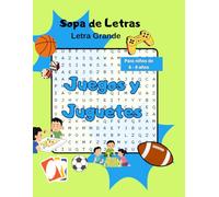 Sopa de Letras Gigantes para Niños 6-8 años:: ¡Juega, Colorea y Descubre el Mundo de los Juguetes!