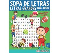 Sopa De Letras Inglés-Español Niños a Partir de 5 Años (ed.2) Arla Creative: Puzzle Letras Grandes en varios Temas: con Traducción dal Español| ... (SOPA DE LETRAS En Inglés-Español)