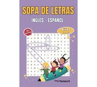 Sopa de Letras Inglés - Español para niños: English-Spanish Word Search Puzzle Book: Diversión educativa de 5 a 10 años