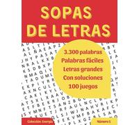 Sopa de letras: palabras fáciles y letras grandes. Número 1. Colección: Energía: Diversión para jóvenes, adultos y mayores. 3300 palabras fáciles en ... A4 (Colección: "Energía". Sopas de letras)