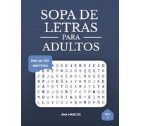 Sopa de Letras para Adultos: 108 desafíos con 16 palabras en cada uno | Entrena tu mente y relájate
